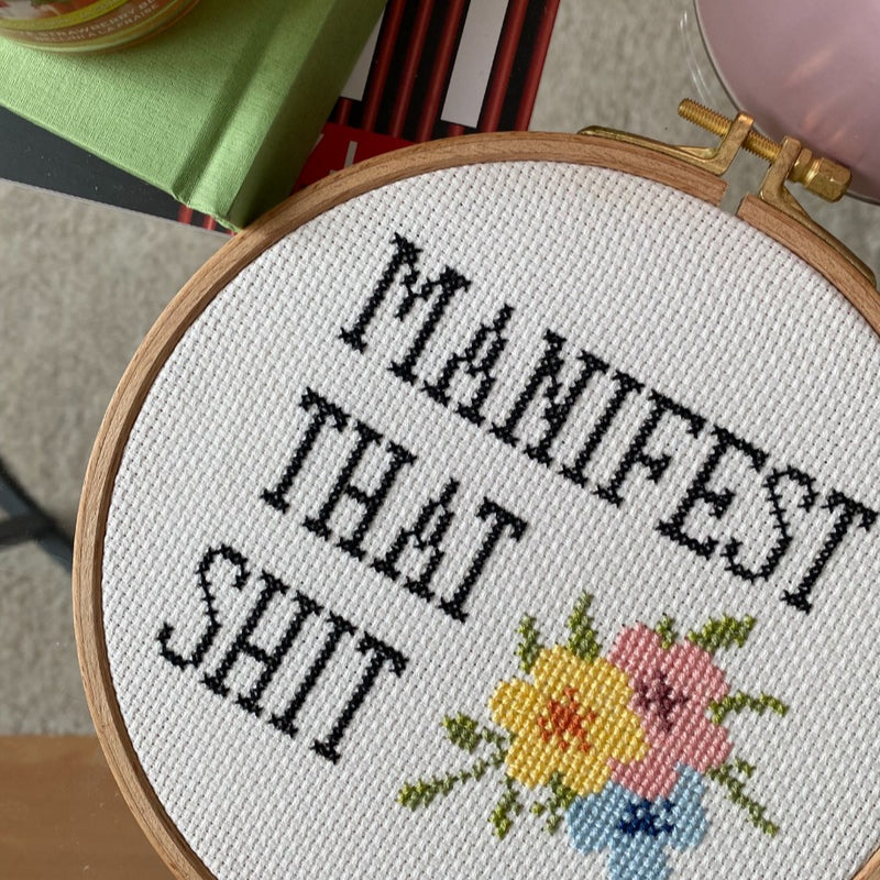 Manifest That Shit Cross Nakış Kasnak Pano