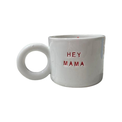 Hey Mama Mug