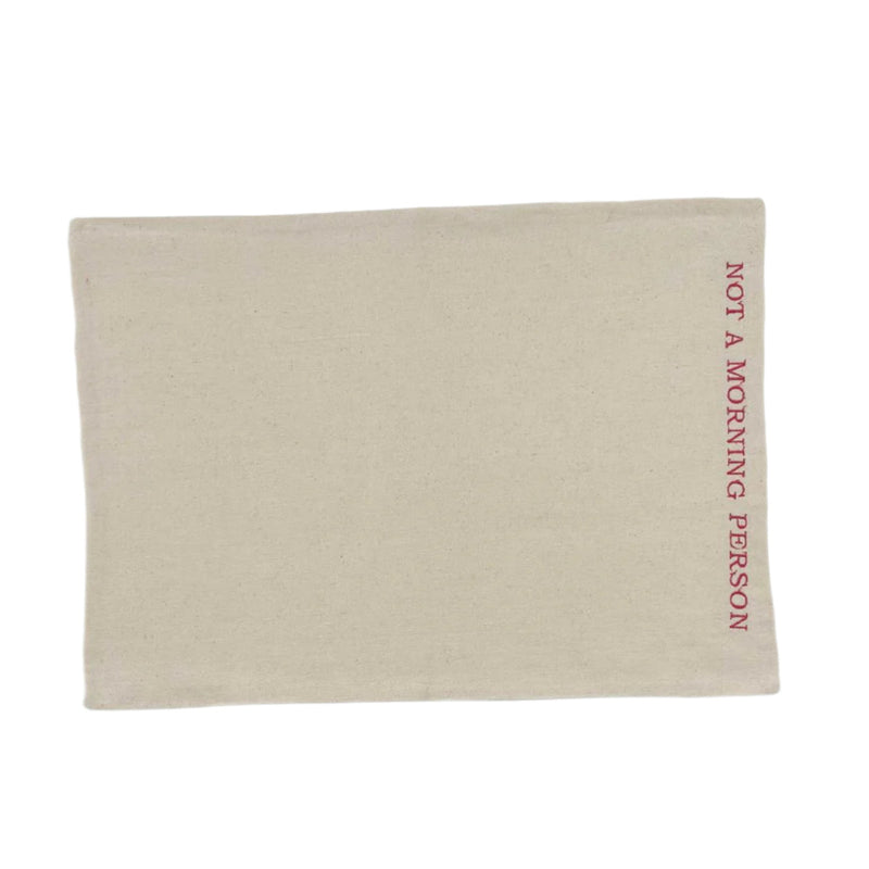 Not A Morning Person Embroidery Fabric American Service