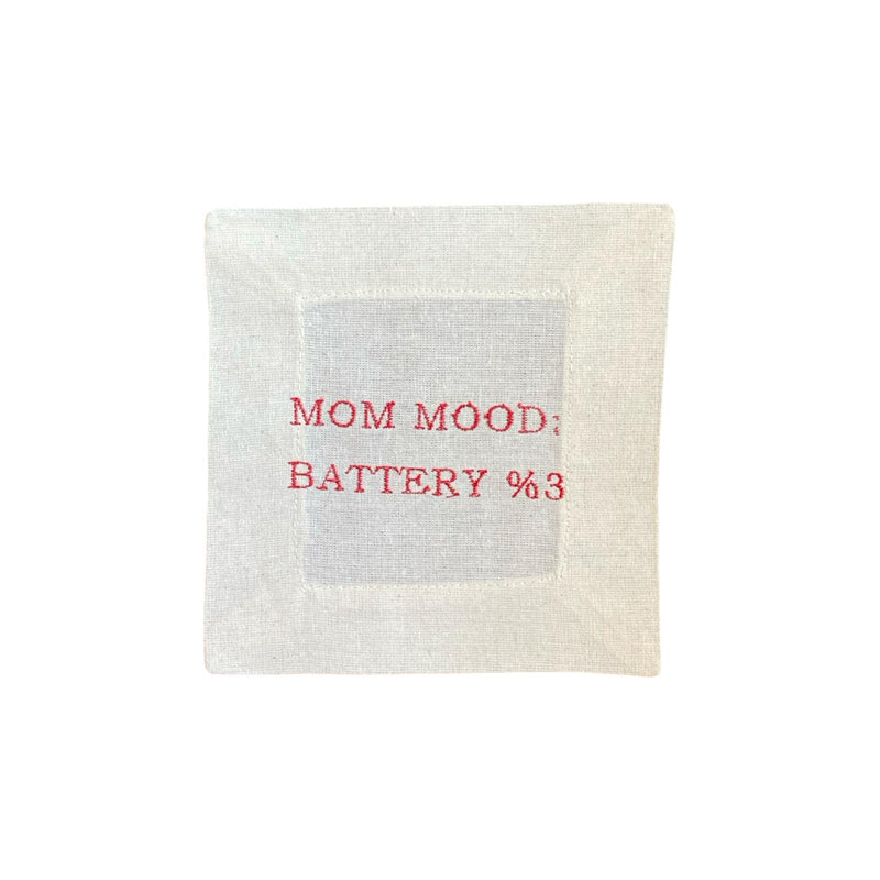 Mom Mood Battery %3 Fabric Coaster