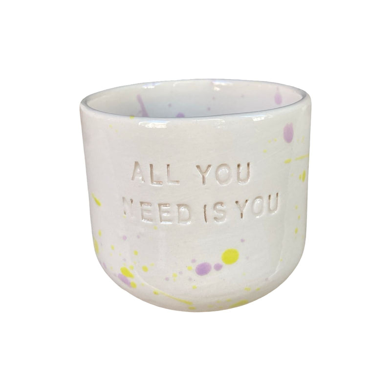 All You Need Is You Fincan