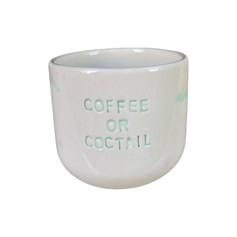 Coffee or Coctail Fincan